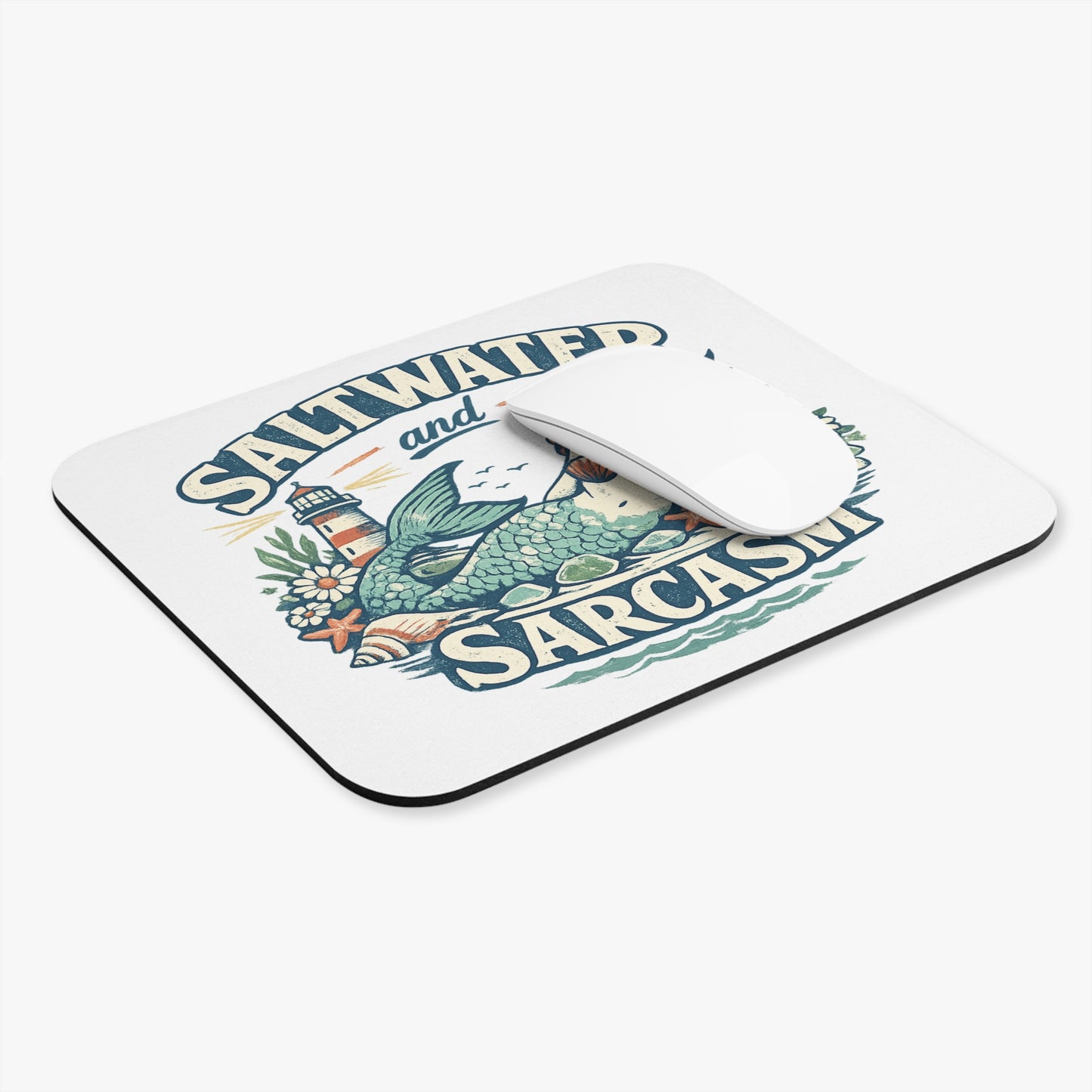 Saltwater and Sarcasm Mermaid Mouse Pad — Nautical Beach Desk Accessory